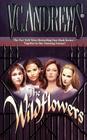 The Wildflowers (omnibus): Misty--Star--Jade--Cat By V.C. Andrews Cover Image