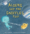 Aliens Get the Sniffles Too! Ahhh-Choo! Cover Image