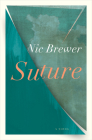 Suture By Nic Brewer Cover Image
