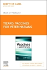 Vaccines for Veterinarians - Elsevier eBook on Vitalsource (Retail Access Card) Cover Image