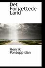 Det Forjættede Land By Henrik Pontoppidan Cover Image