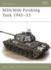 M26/M46 Pershing Tank 1943–53 (New Vanguard) Cover Image