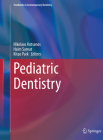 Pediatric Dentistry (Textbooks in Contemporary Dentistry) Cover Image