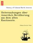 Untersuchungen U Ber Amerika's Bevo Lkerung Aus Dem Alten Kontinente. By Johann Severin Vater Cover Image