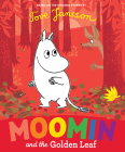 Moomin and the Golden Leaf By Tove Jansson Cover Image