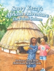Savvy Yazzy's African Adventure: The Fulani Culture By Irina Conde (Illustrator), Boubacar Cherif Balde Cover Image