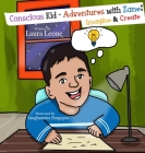 Conscious Kid-Adventures with Zane: Imagine & Create Cover Image