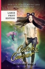Catch & Conquer: A Young Adult Urban Fantasy Academy Series Large Print Version Cover Image