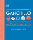 Ganchillo (Crochet): Guía completa paso a paso Cover Image