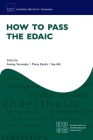 How to Pass the Edaic (Oxford Specialty Training: Revision Texts) Cover Image
