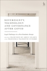 Sovereignty, Technology and Governance After Covid-19: Legal Challenges in a Post-Pandemic Europe Cover Image