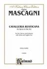 Cavalleria Rusticana: Italian, English Language Edition, Comb Bound Vocal Score (Kalmus Edition) By Pietro Mascagni (Composer) Cover Image