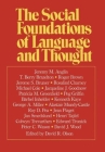 The Social Foundations of Language and Thought: Essays in Honor of Jerome S. Bruner By David R. Olson (Editor), George A. Miller (Foreword by), Jerome Bruner (Afterword by) Cover Image