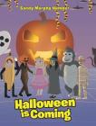 Halloween is Coming By Sandy Murphy Humber Cover Image