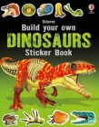 Build Your Own Dinosaurs Sticker Book (Build Your Own Sticker Book) By Simon Tudhope, Franco Tempesta (Illustrator) Cover Image