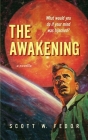 The Awakening By Scott W. Fedor Cover Image