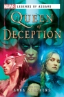 Queen of Deception: A Marvel Legends of Asgard Novel By Anna Stephens Cover Image