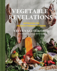 Vegetable Revelations: Inspiration for Produce-Forward Cooking Cover Image