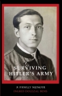 Surviving Hitler's Army By Ingrid Dolezal Bens Cover Image
