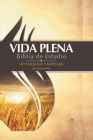 RVR 1960 Vida Plena Biblia de Estudio tapa dura / Fire Bible Hardcover By LIFE PUBLISHERS Cover Image
