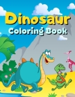 Dinosaur Coloring Book: Children's Inspirational Coloring Book With Mythical Creatures. By Pippa White Cover Image