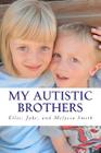 My Autistic Brothers Cover Image