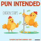 Pun Intended 2024 12 X 12 Wall Calendar By Willow Creek Press Cover Image