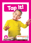 Tap It! By William Anthony Cover Image