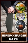 Je Peux Changer Ma Vie By Journal de Santé Cover Image
