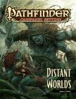 Pathfinder Campaign Setting: Distant Worlds By James L. Sutter, Paizo Publishing (Editor) Cover Image
