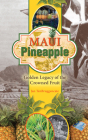 Maui Pineapple Cover Image