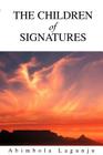 The Children of Signatures By Abimbola Lagunju Cover Image
