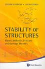 Stability of Structures: Elastic, Inelastic, Fracture and Damage Theories Cover Image