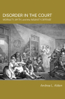 Disorder in the Court: Morality, Myth, and the Insanity Defense (Rhetoric, Law, and the Humanities) Cover Image