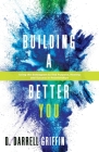 Building A Better You Cover Image
