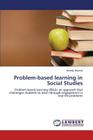 Problem-Based Learning in Social Studies Cover Image