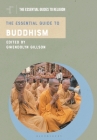 The Essential Guide to Buddhism Cover Image