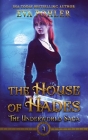 The House of Hades By Eva Pohler Cover Image