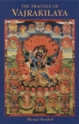 The Practice of Vajrakilaya Cover Image