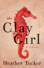 The Clay Girl Cover Image