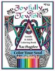 Joyfully Jewish: Family and Adult Coloring Book for Relaxation and Meditation Cover Image