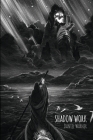 Shadow Work: Poems By Daniel Warner, Chris West (Editor), Nicolas Delort (Illustrator) Cover Image