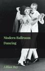 Modern Ballroom Dancing By Lillian Ray Cover Image