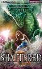 Shattered (Scorched #2) By Miriam Volle (Read by), Mari Mancusi Cover Image