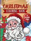 Christmas Coloring Book for Kids: 42 Christmas Coloring Pages for Kids By Penelope Moore Cover Image