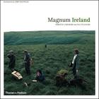 Magnum Ireland By Brigitte Lardinois (Editor), Val Williams (Editor), Anthony Cronin (Essay by) Cover Image