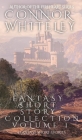 Fantasy Short Story Collection Volume 1: 4 Fantasy Short Stories By Connor Whiteley Cover Image