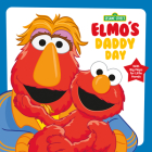 Elmo's Daddy Day (Sesame Street) By Andrea Posner-Sanchez, Adua Hernandez (Illustrator) Cover Image