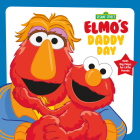 Elmo's Daddy Day (Sesame Street) Cover Image