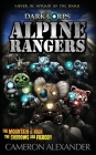 Alpine Rangers (Dark Corps #10) By Cameron Alexander, Rhett Pennell (Cover Design by) Cover Image